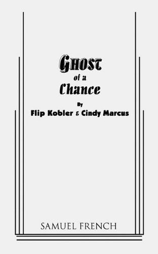 Cover for Flip Kobler · Ghost of a Chance (Paperback Book) (2011)