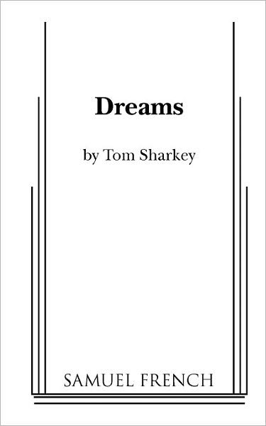 Tom Sharkey · Dreams (Taschenbuch) (2012)