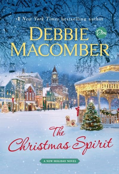 Cover for Debbie Macomber · The Christmas Spirit (Hardcover Book) (2022)