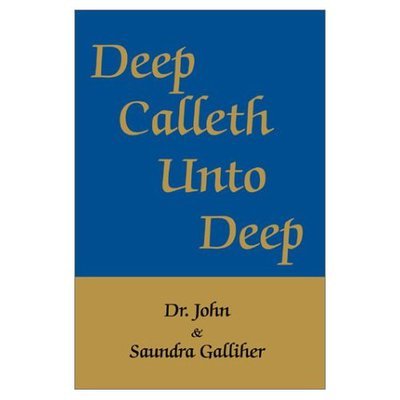 Cover for Ja Galliher · Deep Calleth Unto Deep (Innbunden bok) (2002)
