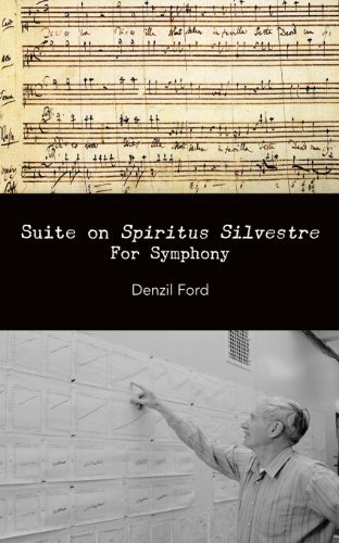 Cover for Denzil Ford · Suite on &quot;Spiritus Silvestre&quot;: for Symphony (Paperback Book) (2012)