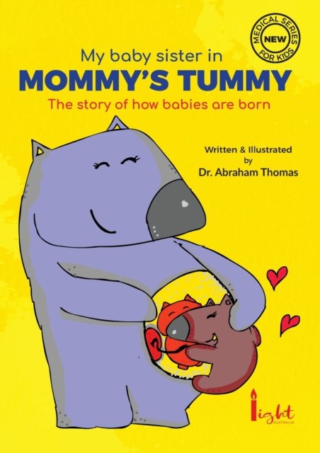 Cover for Abraham Thomas · My Baby sister in Mommy's Tummy (Taschenbuch) (2020)
