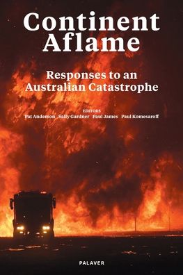 Cover for Pat Anderson · Continent Aflame : Responses to an Australian Catastrophe (Pocketbok) (2020)