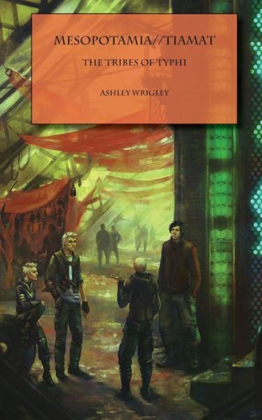 Cover for Ashley Wrigley · The Tribes of Typhi (Paperback Book) (2015)