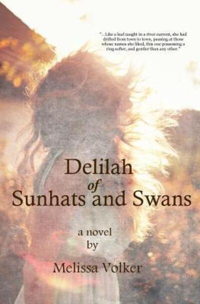 Cover for Melissa Volker · Delilah of Sunhats and Swans (Paperback Book) (2016)