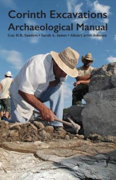 Cover for Sarah A James · Corinth Excavations Archaeological Manual (Paperback Book) (2017)