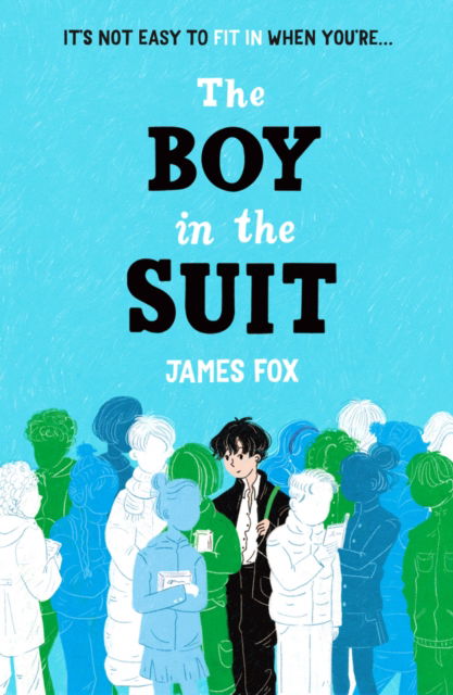 The Boy in the Suit - James Fox - Livros - Scholastic - 9780702333101 - 12 de setembro de 2024