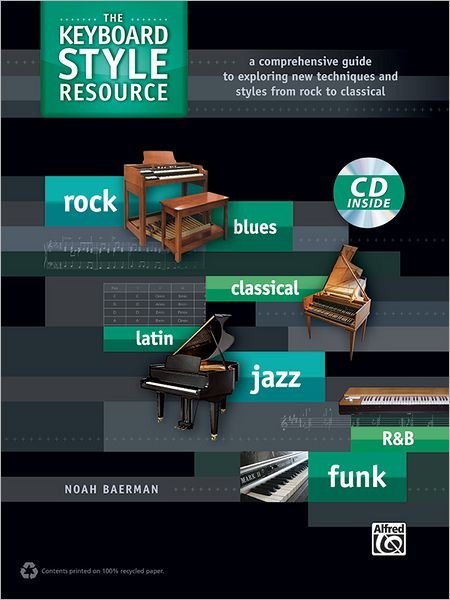 Cover for Noah Baerman · The Keyboard Style Resource (Paperback Bog) (2012)