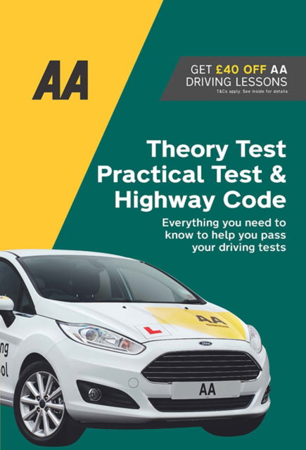 Theory Test, Practical Test & Highway Code: AA Driving Books - AA Driving Books -  - Livres - AA Publishing - 9780749583101 - 1 juillet 2022