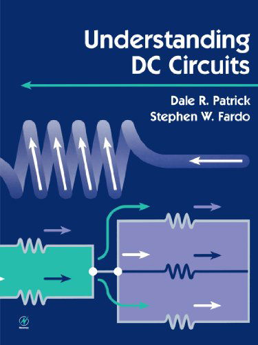 Cover for Patrick, Dale (Professor of Technology at Eastern Kentucky University) · Understanding DC Circuits (Paperback Book) (1999)