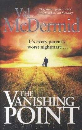 Cover for Val McDermid · The Vanishing Point: The pulse-racing standalone thriller that you won't be able to put down (Pocketbok) (2013)