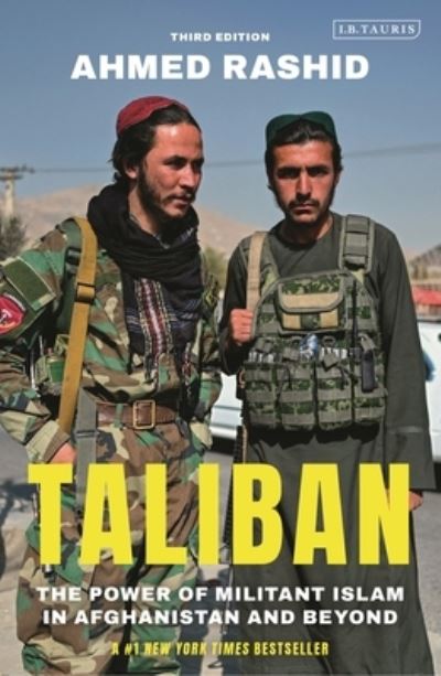 Cover for Ahmed Rashid · Taliban: The Power of Militant Islam in Afghanistan and Beyond (Paperback Book) (2022)