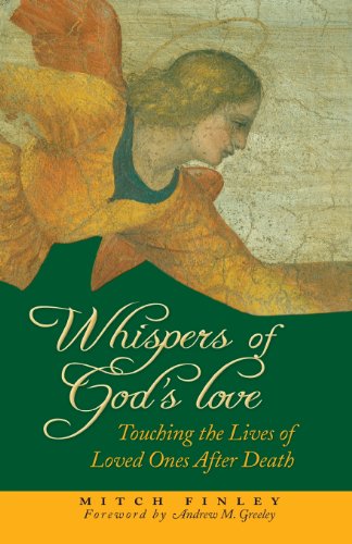 Cover for Mitch Finley · Whispers of God's Love: Touching the Lives of Loved Ones After Death (Taschenbuch) [Revised edition] (2004)