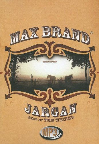 Cover for Max Brand · Jargan (Audiobook (CD)) [Mp3 edition] (2007)