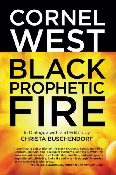 Cover for Cornel West · Black Prophetic Fire (Paperback Book) (2015)