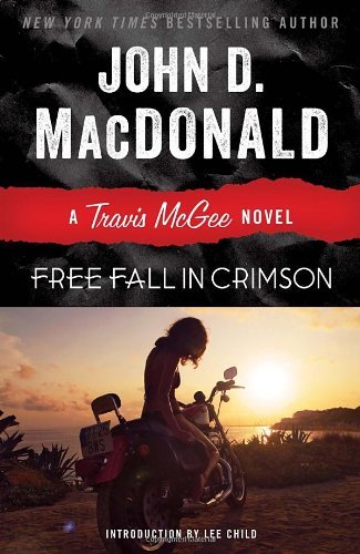 Cover for John D. Macdonald · Free Fall in Crimson: a Travis Mcgee Novel (Paperback Book) [Reprint edition] (2013)