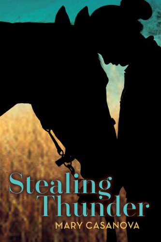 Cover for Mary Casanova · Stealing Thunder - Fesler-Lampert Minnesota Heritage (Paperback Book) [Reprint edition] (2014)