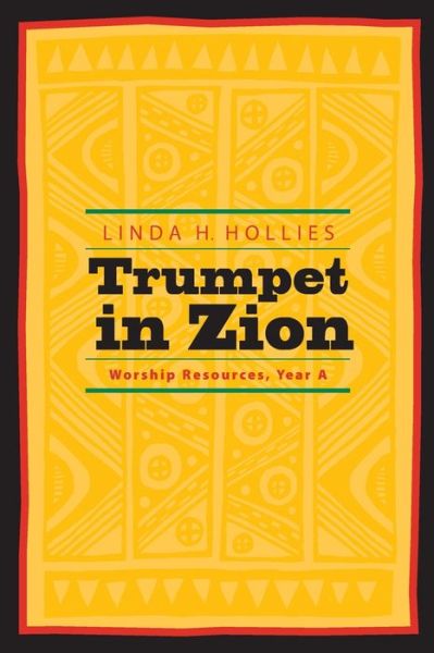 Trumpet in Zion - Linda H. Hollies - Books - Pilgrim Press - 9780829814101 - December 1, 2005