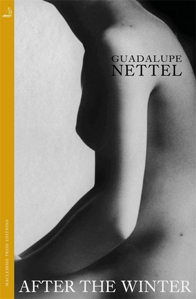 Cover for Guadalupe Nettel · After the Winter - MacLehose Press Editions (Taschenbuch) (2018)
