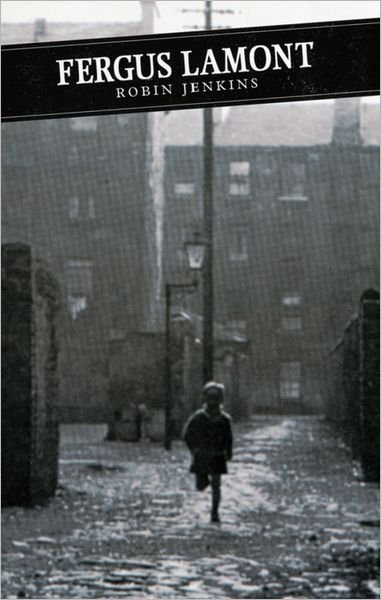 Cover for Robin Jenkins · Fergus Lamont (Pocketbok) [Main edition] (2001)