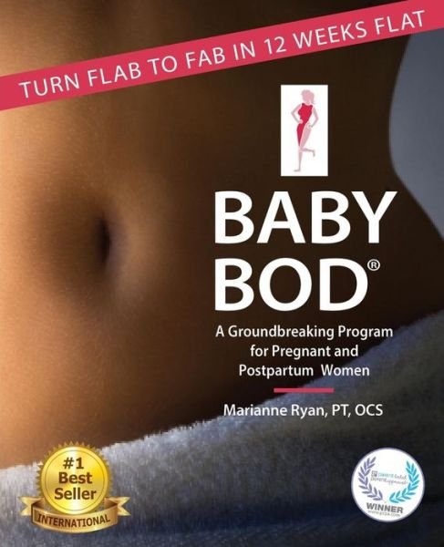 Cover for Marianne Ryan · Baby Bod: Turn Flab to Fab in 12 Weeks Flat! (Pocketbok) (2015)