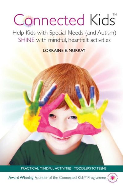 Cover for Lorraine E. Murray · Connected Kids (Paperback Book) (2015)