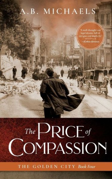 Cover for A B Michaels · The Price of Compassion (Paperback Book) (2018)