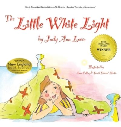 Cover for Judy Ann Lowe · The Little White Light (Hardcover Book) (2021)