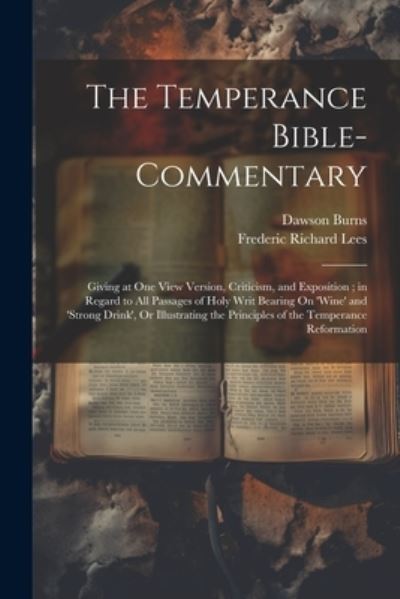 Cover for Frederic Richard Lees · Temperance Bible-Commentary (Book) (2023)