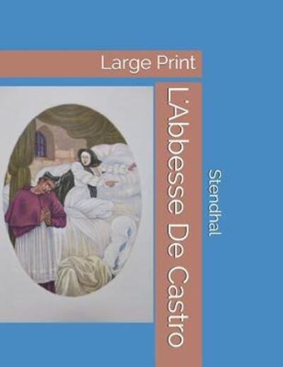 Cover for Stendhal · L'Abbesse De Castro (Pocketbok) (2019)