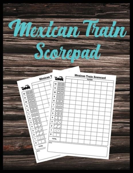 Mexican Train Scorepad - Quick Creative - Bøger - Independently published - 9781087466101 - 5. august 2019