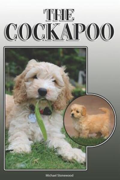 The Cockapoo - Michael Stonewood - Books - Independently Published - 9781091889101 - March 28, 2019