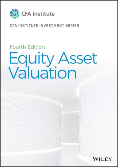 Cover for Pinto, Jerald E. (TRM Services) · Equity Asset Valuation - CFA Institute Investment Series (Hardcover Book) (2020)