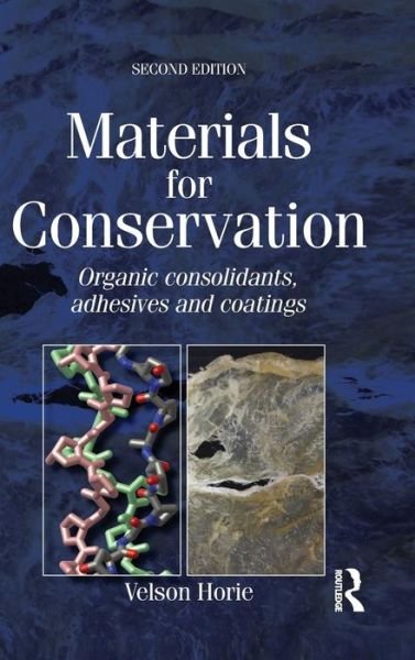 Cover for C V Horie · Materials for Conservation (Innbunden bok) (2015)