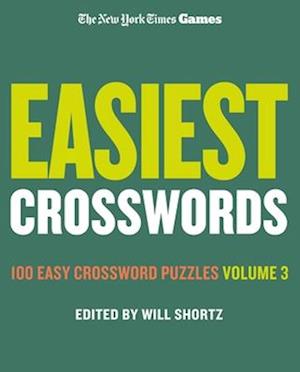 Cover for Shortz Will · Nyt Games Easiest Crosswords (Book) (2024)