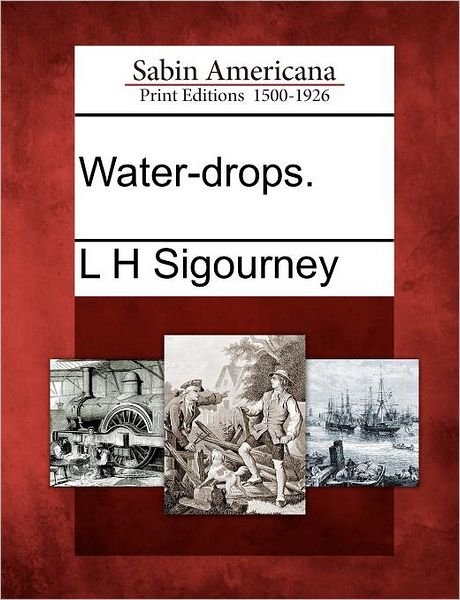 Cover for L H Sigourney · Water-drops. (Paperback Book) (2012)