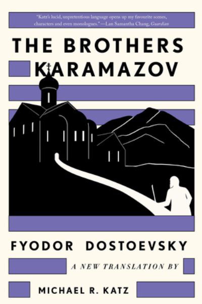 Cover for Fyodor Dostoevsky · The Brothers Karamazov: A New Translation by Michael R. Katz (Paperback Bog) (2024)