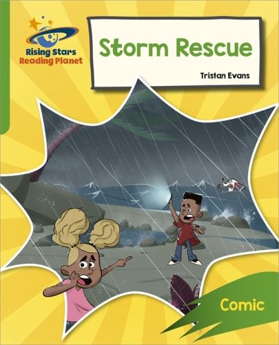 Cover for Tristan Evans · Reading Planet: Rocket Phonics – Target Practice – Storm Rescue – Green (Pocketbok) (2021)