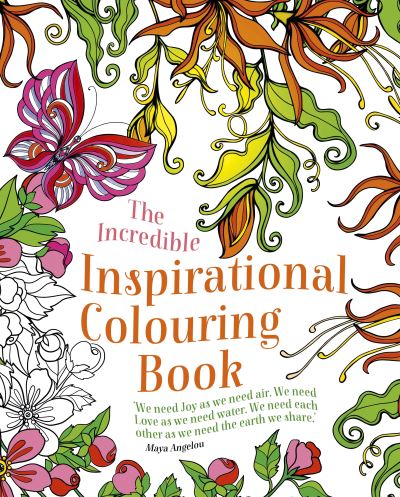 Cover for Arcturus Publishing Limited · The Incredible Inspirational Colouring Book (Paperback Book) (2021)