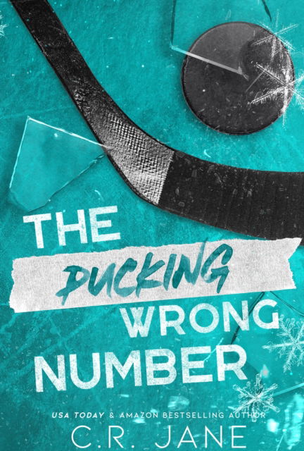 The Pucking Wrong Number - The Pucking Wrong Series - C. R. Jane - Books - Hodder & Stoughton - 9781399741101 - September 19, 2024