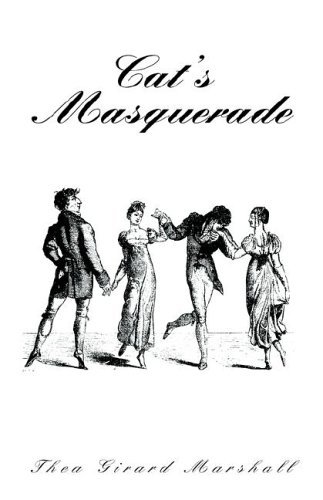 Cover for Thea Girard Marshall · Cat's Masquerade (Hardcover bog) (2005)