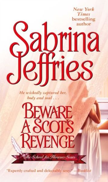 Cover for Sabrina Jeffries · Beware a Scot's Revenge - The School for Heiresses (Paperback Bog) (2007)