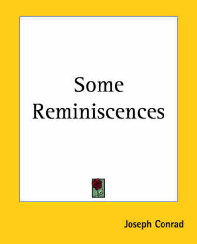 Cover for Joseph Conrad · Some Reminiscences (Paperback Bog) (2004)