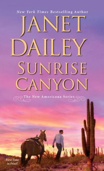 Cover for Janet Dailey · Sunrise Canyon - The New Americana Series (Paperback Bog) (2017)