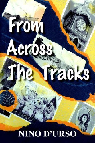 Cover for Nino D'urso · From Across the Tracks (Hardcover Book) (2005)