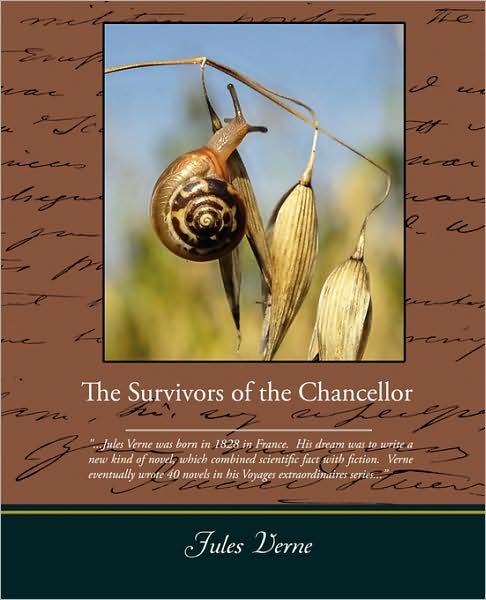 The Survivors of the Chancellor - Jules Verne - Books - Book Jungle - 9781438510101 - February 2, 2009