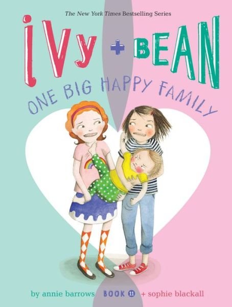 Cover for Annie Barrows · Ivy and Bean One Big Happy Family (Book 11) (Paperback Bog) (2020)