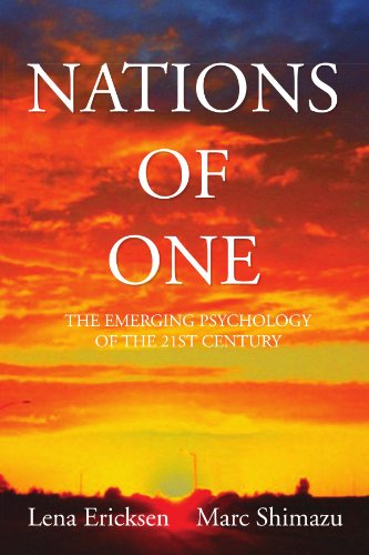 Cover for Marc Shimazu · Nations of One: the Emerging Psychology of the 21st Century (Paperback Book) (2010)