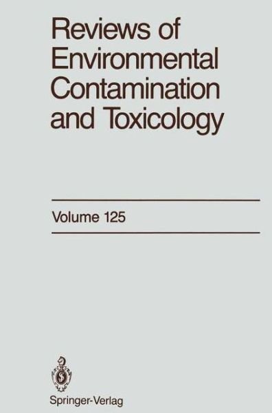 Cover for George W. Ware · Reviews of Environmental Contamination and Toxicology: Continuation of Residue Reviews - Reviews of Environmental Contamination and Toxicology (Paperback Book) [Softcover reprint of the original 1st ed. 1992 edition] (2011)