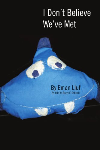 Cover for Barry F Schnell · I Don't Believe We've Met (Paperback Book) (2011)